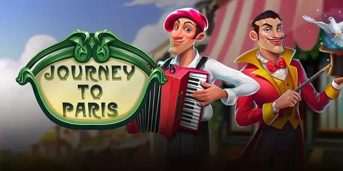 Strategi Mendapatkan Jackpot Besar Di Slot Journey to Paris