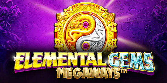Trik Mudah Mendapatkan Jackpot Slot Elemental Gems Megaways