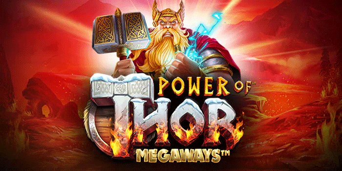 Rahasia Kemenangan Di Slot Power of Thor Megaways